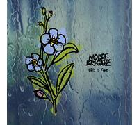 Noise Brigade - Noise Brigade - This Is Fine