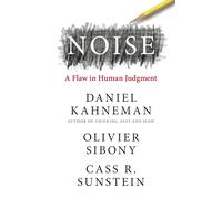 Noise by Daniel Kahneman (Paperback)