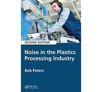 Noise in the Plastics Processing Industry