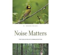Noise Matters: The Evolution of Communication