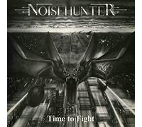 Noisehunter : Time to Fight VINYL 12" Album (2019) NEW Fast and FREE P & P