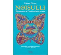 Noisulli: Bienvenue à l'université du rêve. Entrez dans l'expérience immersive du roman théâtral !