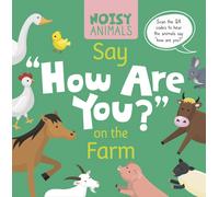 Noisy Animals Say 'How Are You?' on the Farm