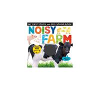 Noisy Farm (My First Touch & Feel Sound Bk)