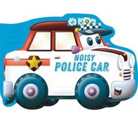 Noisy Police Car (Die-Cut Shaped Vehicles)