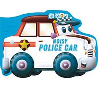 Noisy Police Car (Die-Cut Shaped Vehicles)