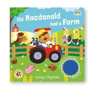 Noisy Rhymes - Old MacDonald Had A Farm (Noisy Rhymes Series)