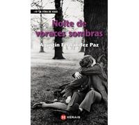 Noite de voraces sombras / Voracious Night Shadows (INFANTIL E XUVENIL - FÓRA DE XOGO)