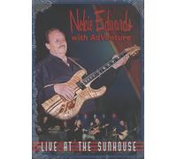 Nokie Edwards & Adventure - Live At The Sunhouse