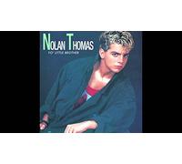 Nolan Thomas - NOLAN THOMAS / YO LITTLE BROTHER