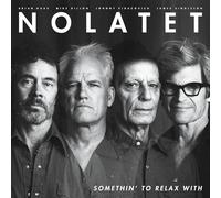 Nolatet - Somethin' To Relax With [VINYL]