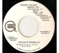 Nolen And Crossley - Ready Or Not-7" 45
