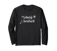 Nollaig Chridheil Scottish Gaelic Christmas Long Sleeve T-Shirt