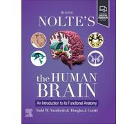 Nolte's The Human Brain : An Introduction to its Functional Anatomy