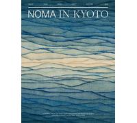 Noma in Kyoto