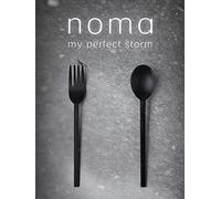 Noma My Perfect Storm