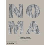 Noma: Time and Place in Nordic Cuisine by Redzepi, Ren¨¦ (2010) Hardcover