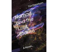 Nomad and the Lost Stories