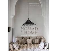 Nomad at Home : Designing the Home More Traveled
