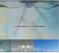 Nomad & Dave Douglas - Mountain Passages