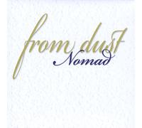 Nomad - From Dust