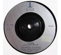 Nomad - Just A Groove / I Don't Wanna Be The Last [Vinyl Single]