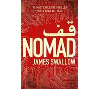 Nomad: The Most Explosive Thriller You'll Read All Year (The Marc Dane series)