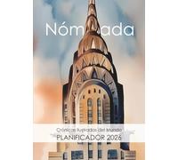 Nómada 2026-2027: Agenda de 13 Meses con Acuarelas de Destinos Internacionales | Planificador para Viajeros y Amantes de la Cultura