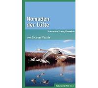 Nomaden der Lüfte - SZ Cinemathek Dokumentarfilm