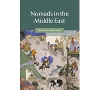 Nomads in the Middle East (Themes in Islamic History)
