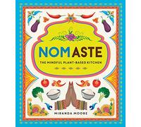 Nomaste - The Mindful Plant-Based Kitchen