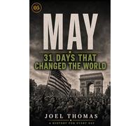 Nomical History May: Where Flowers Meet Gunfire (Nomical History: Monthly)