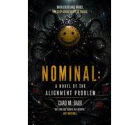 Nominal: A Novel of The Alignment Problem