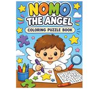 NOMO THE ANGEL: Coloring Puzzle Book for Kids Fun Search, Maze, Match & Hidden Object Activities