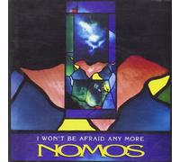 Nomos - I Won'T Be Afraid Any More