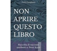 NON APRIRE QUESTO LIBRO