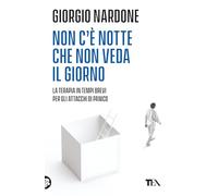 Non c'è notte che non veda il giorno