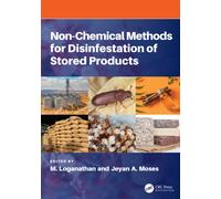 Non-chemical Methods for Disinfestation of Stored Products
