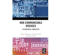 Non-Communicable Diseases: Psychosocial Correlates