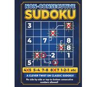 Non-Consecutive Sudoku: 30 Clever Non-Consecutive Sudoku Puzzles with Solutions|8.5 x 11 inches 62 pages