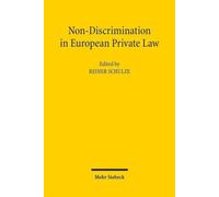 Non-Discrimination in European Private Law