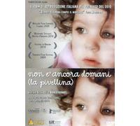 Non E' Ancora Domani - La Pivellina