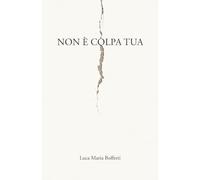 Non è colpa tua