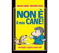 Non è il mio cane!: Questo non è un libro sui cani.