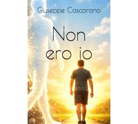 Non ero io: Dall'ombra dell'obesità alla luce della consapevolezza. Una storia di sopravvivenza, scienza e amore per la vita