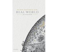 The Non-Existence of the Real World – Oxford University Press