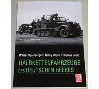 Non-fiction: Half-track vehicles of the German Army (WWI / WW2)