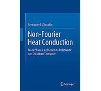 Non-Fourier Heat Conduction: From Phase-Lag Models to Relativistic and Quantum Transport