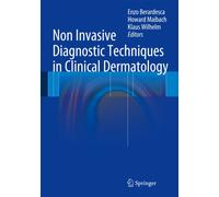 Non Invasive Diagnostic Techniques in Clinical Dermatology