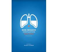 Non-Invasive Ventilation Made Simple: 2nd Edition